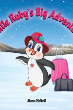 Little Ruby's Big Adventure af Shona McNeill