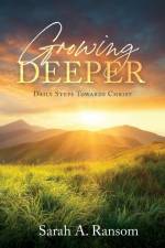 Growing Deeper af Sarah A. Ransom