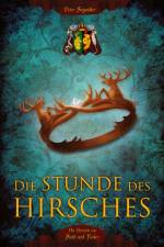 Die Stunde des Hirsches af Peter Segmüller
