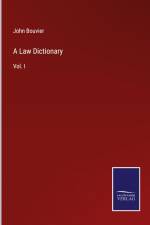 A Law Dictionary