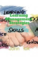 Learning Management Strategies af John Lok