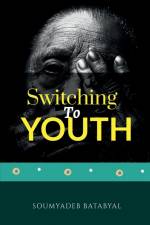 Switching to Youth af Soumyadeb Batabyal