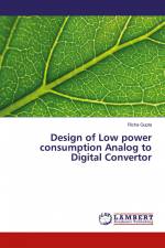 Design of Low power consumption Analog to Digital Convertor af Richa Gupta