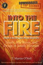 Into the Fire af T Martin O'Neil