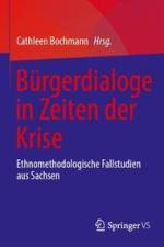 Bürgerdialoge in Zeiten der Krise af Cathleen Bochmann