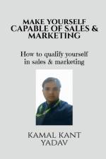Make yourself capable of sales & Marketing af Kamal Kant