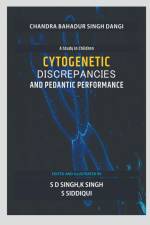 CYTOGENETIC DISCREPANCIES AND PEDANTIC PERFORMANCE af Chandra Singh