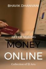 Earn your bread online af Bhavik Dhanvani
