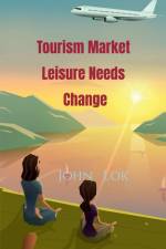 Tourism Market Leisure Needs Change af John Lok