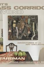 Detroit's Cass Corridor and Beyond: Adventures of an Art Collector