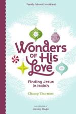 Wonders of His Love af Champ Thornton