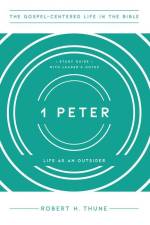 1 Peter af Robert H Thune