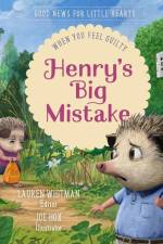Henry's Big Mistake af Lauren Whitman