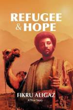 Refugee & Hope af Fikru Aligaz