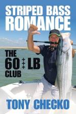 Striped Bass Romance af Tony Checko