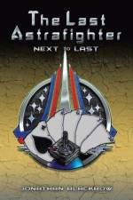 The Last Astrafighter af Jonathan Blackbow
