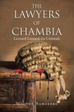 The Lawyers of Chambia af Moombe Namakobo