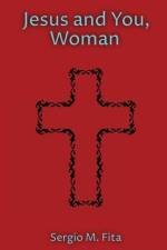 Jesus and You, Woman: Ignatian Retreat for Women under the guidance of Edith Stein af Sergio Munoz Fita