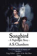 Songbird: A Nightingale Story af A. S. Chambers