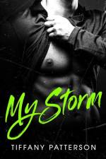 My Storm af Tiffany Patterson