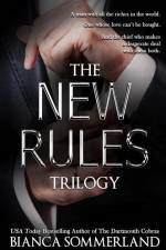 The New Rules Trilogy af Bianca Sommerland