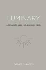 Luminary af Daniel Maasen