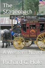 The Stagecoach af Richard G. Hole