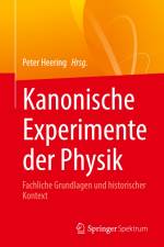 Kanonische Experimente der Physik af Peter Heering