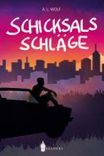 Schicksalsschläge af A. L. Wolf