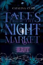 TALES FROM THE NIGHT MARKET: Exit af Catalina Cudd