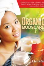 Organic Bodycare 2022 af I Libri Di Gio