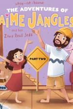 The Adventures of Jaime Jangles and her Zany Dad Jeff af Jeff Lurie