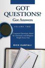Got Questions? Got Answers Volume 2 af Rich Kanyali