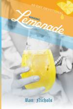 Making Lemonade from Your Lemons af Ron Nichols
