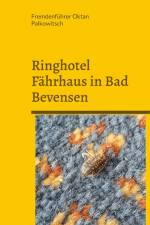 Ringhotel Fährhaus in Bad Bevensen af Fremdenführer Oktan Palkowitsch