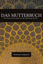 Das Mutterbuch af Shahnam Izadpanah