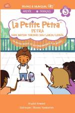 La Petite Pétra et les Taquineries à la Récré af Krystel Armand Kanzki