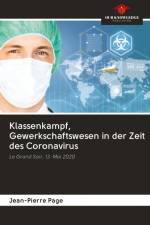 Klassenkampf, Gewerkschaftswesen in der Zeit des Coronavirus af Jean-Pierre Page