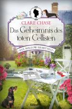 Das Geheimnis des toten Cellisten af Clare Chase