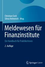 Meldewesen für Finanzinstitute af Silvia Helmreich