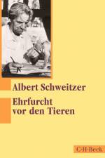 Ehrfurcht vor den Tieren af Albert Schweitzer