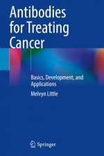 Antibodies for Treating Cancer af Melvyn Little