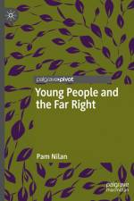 Young People and the Far Right af Pam Nilan
