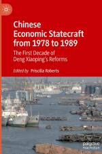 Chinese Economic Statecraft from 1978 to 1989 af Priscilla Roberts