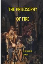 The Philosophy of Fire af R. Swinburne Clymer