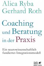 Coaching und Beratung in der Praxis af Alica Ryba