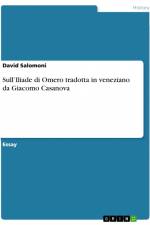 Sull¿Iliade di Omero tradotta in veneziano da Giacomo Casanova af David Salomoni