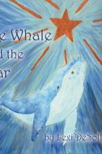 The Whale and the Star af Lexi Desollar