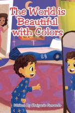 The World is Beautiful with Colors af Shriyanie Fernando