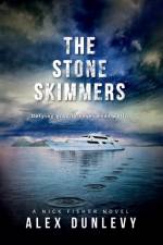 The Stone Skimmers af Alex Dunlevy